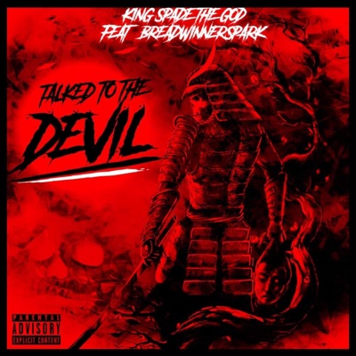 Talked to the Devil (feat. BreadwinnerSpark) - Single