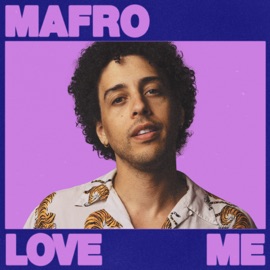 Love Me (feat. Eldé) MAFRO
