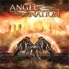 Angel Nation - Life Is a War
