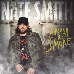 Through the Smoke - Nate Smith Cover Art