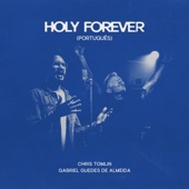 Holy Forever (Português) artwork