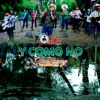 Y Como No - Single