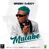 Mulabe - Single - Green Daddy Mosh Mavoko