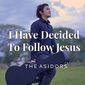 I Have Decided to Follow Jesus artwork