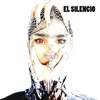 El Silencio - Single