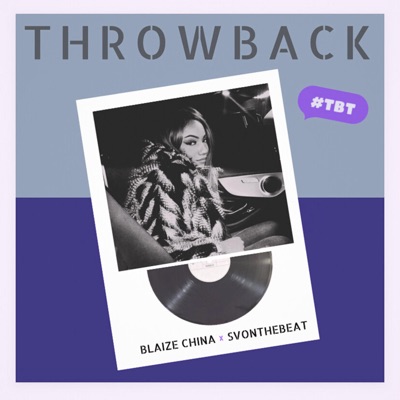 Throwback (feat. SVonthebeat) - Single