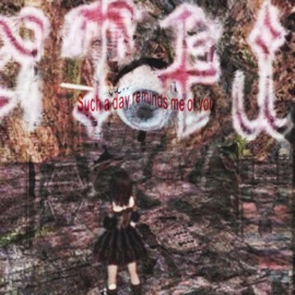 Such a Day Reminds Me of You Pyro