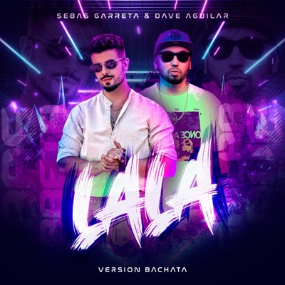 LALA (Bachata) - Single