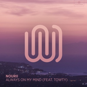 nourii - Always on My Mind (feat. towty) - Line Dance Music