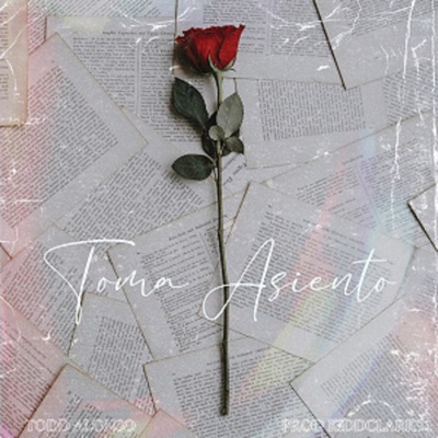 Toma asiento (feat. KiddClark) - Single
