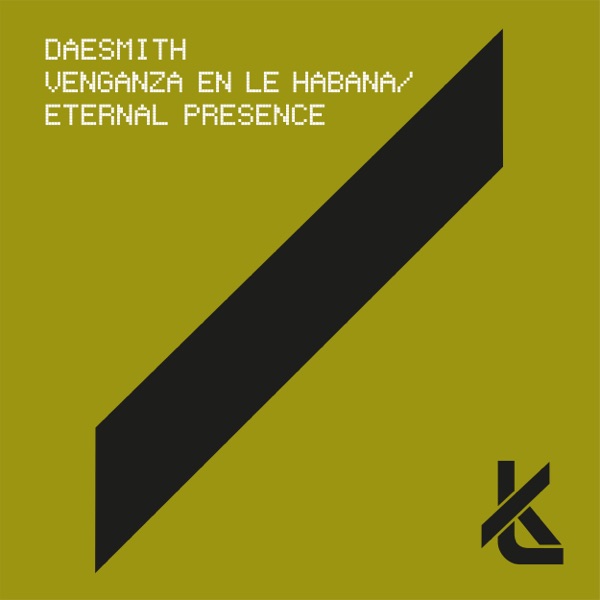 Venganza En Le Habana / Eternal Presence - Single