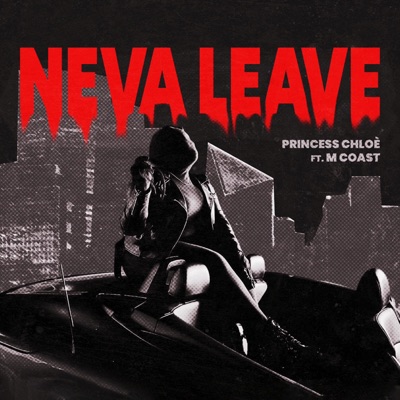 Neva Leave - Single