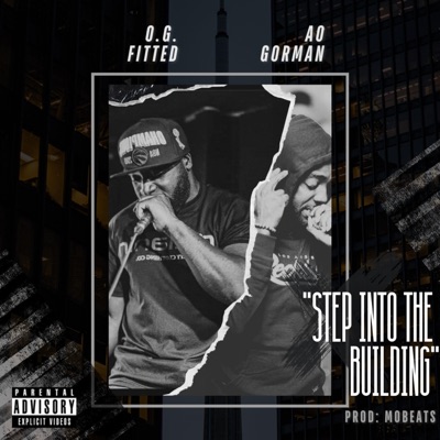 Step into the building (feat. O.G. Fitted) - Single