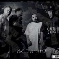 Insta Ho (feat. P Dizzo) - Single - C-Dawg, Street Active & Slumpt Ocho