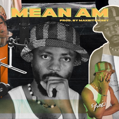 Mean Am - Single
