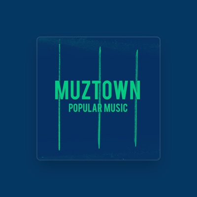 Listen to MUZTOWN, watch music videos, read bio, see tour dates & more!