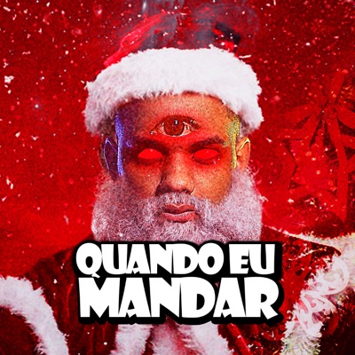 Quando Eu Mandar - Single