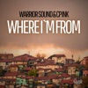 Where I'm From - Single