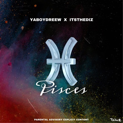 Pisces (feat. ItstheDiz) - Single