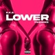 Go Lower Single