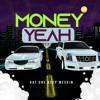 Money Yeah - Single