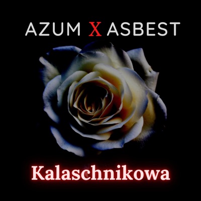 Kalaschnikowa (feat. Azum) - Single