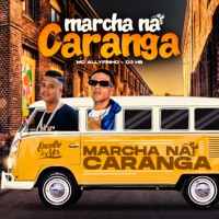 Marcha na Caranga - Single - MC Allyfinho & DJ HB