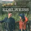 Stream & download Edelweiss - Single