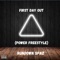 First Day Out Freestyle (Power Freestyle) - Rundown Spaz lyrics