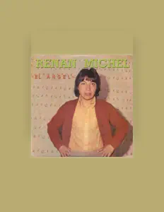 Renán Michelを聴いたり、ミュージックビデオを鑑賞したり、経歴やツアー日程などを確認したりしましょう！