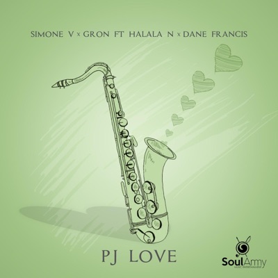 PJ LOVE (feat. Halala N & Dane Francis) - Single