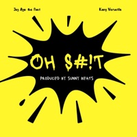 OH S#!T (feat. Kang Versatile) - Single - Jay Aye the Poet