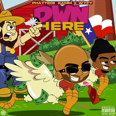 DWN HERE (feat. WYFY) - Single