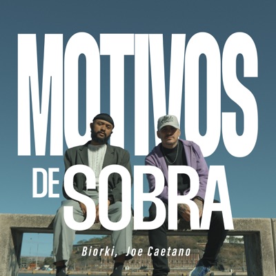 Motivos De Sobra - Single