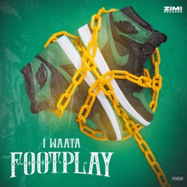 Footplay Iwaata & Zimi