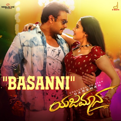Basanni (From "Yajamana'') - Single