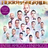 Entre Amigos Y Enemigos album cover
