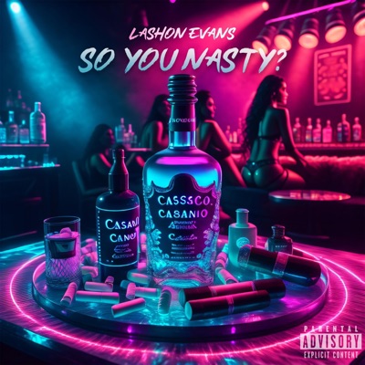 So You Nasty? - EP