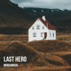 Last Hero - MokkaMusic