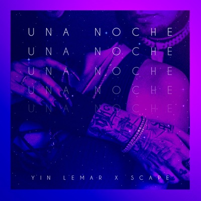Una Noche (feat. Scape) - Single