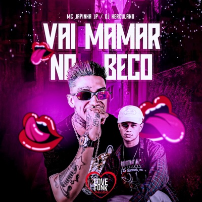 Vai Mamar no Beco - Single