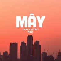 Mây (Lofi Ver.) - Single - H2O Music, Sỹ Tây & Jank