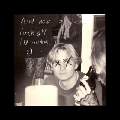 And Now Fuck Off to Vienna (feat. Burrit0) - Single
