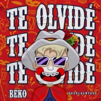 Te olvidé - Single - Beko
