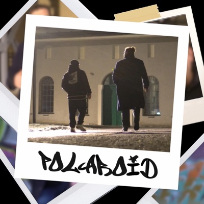 Polaroid (feat. Nosi & Hazy Hype) - Single