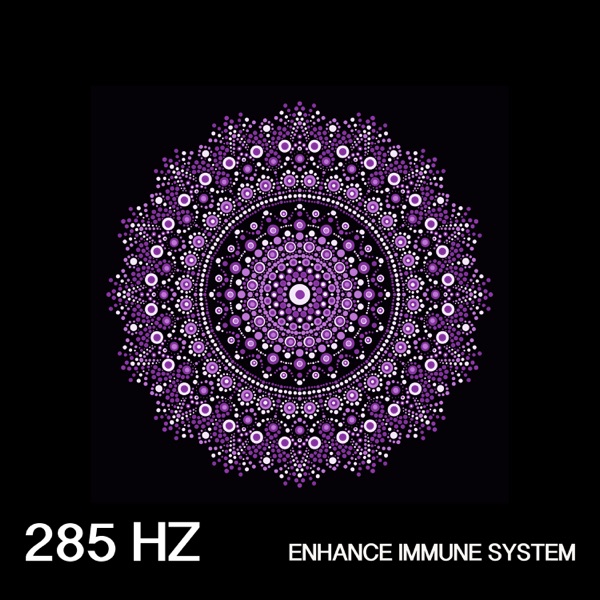 285 Hz Enhance Immune System