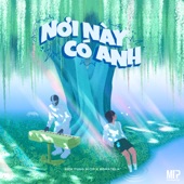 Nơi Này Có Anh (Remix) artwork
