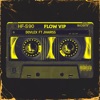 Flow Vip (feat. Jhairss) - Single