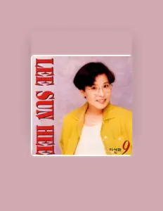 Ascolta 이선희, guarda video musicali, leggi la biografia, vedi le date del tour & altro!