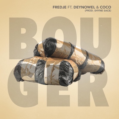 Bouger (feat. Deynowel & Coco) - Single